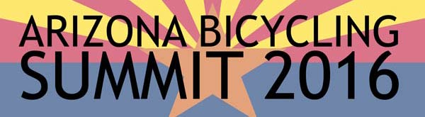 Arizona Bicycling Summit 2016 Announced